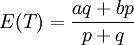 E(T)=\frac{aq+bp}{p+q}