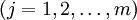 (j=1,2,\ldots,m)