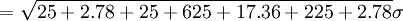 =\sqrt{25+2.78+25+625+17.36+225+2.78}\sigma