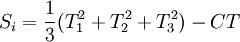 S_i=\frac{1}{3}(T^2_1+T^2_2+T^2_3)-CT