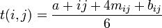 t(i,j)=\frac{a+{ij}+4m_{ij}+b_{ij}}{6}