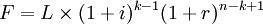 F=L\times(1+i)^{k-1} (1+r)^{n-k+1}