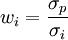 w_i = \frac{\sigma_p}{\sigma_i}