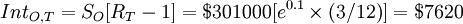 Int_{O,T}=S_O=$301000=$7620